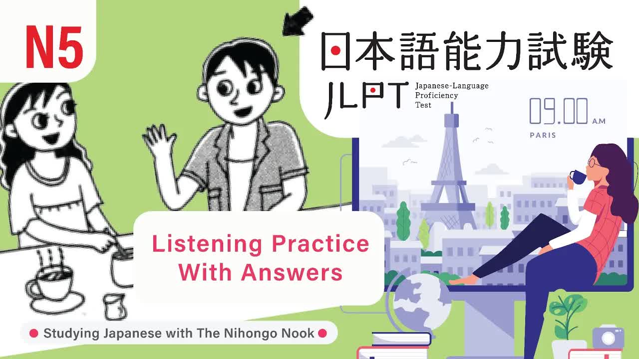028 - JAPANESE JLPT N5 CHOUKAI Listening Practice TEST 2023 with Answers (ちょうかい )