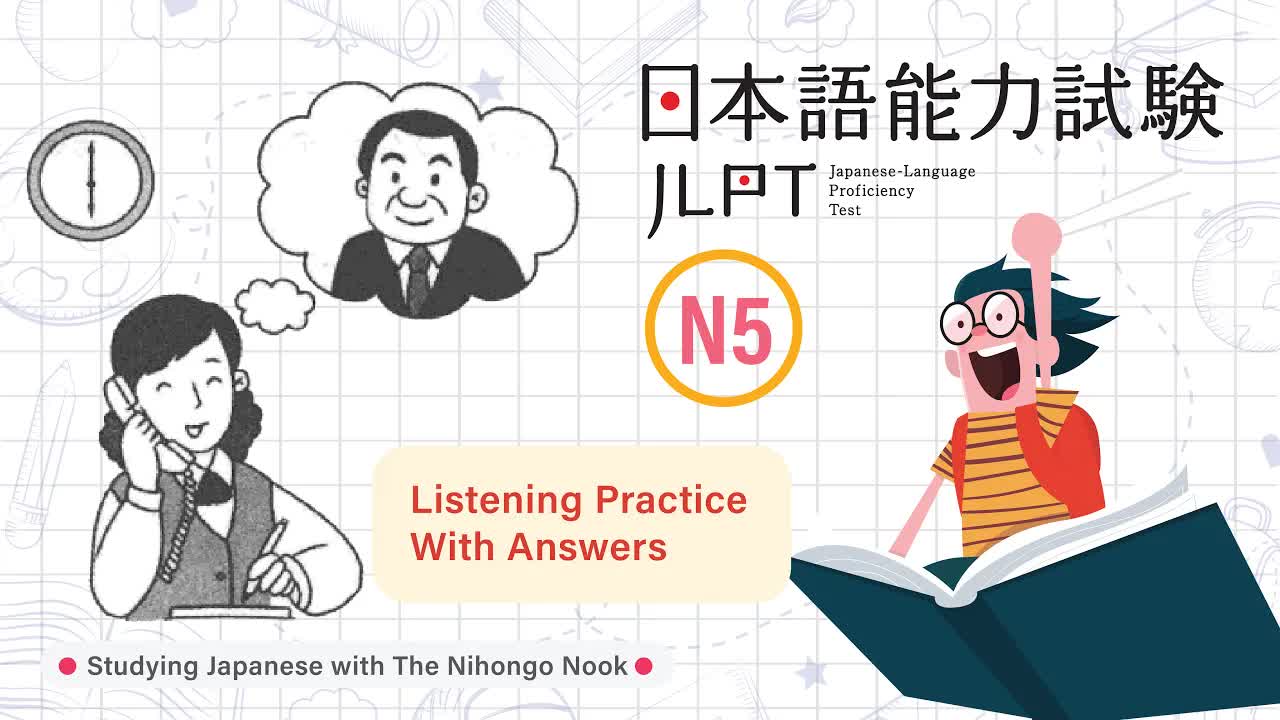 044 - JAPANESE JLPT N5 CHOUKAI Listening Practice TEST 2023 with Answers ちょうかい