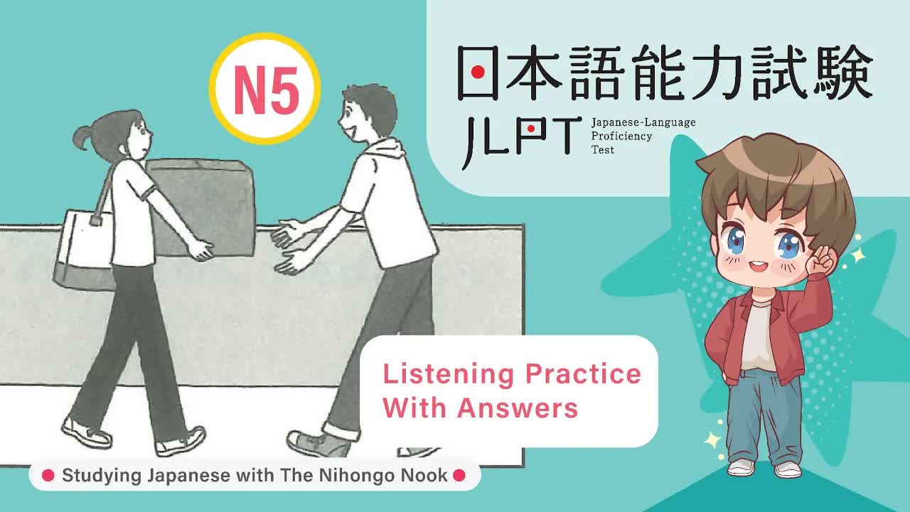 039 - JAPANESE JLPT N5 CHOUKAI Listening Practice TEST 2023 with Answers (ちょうかい )