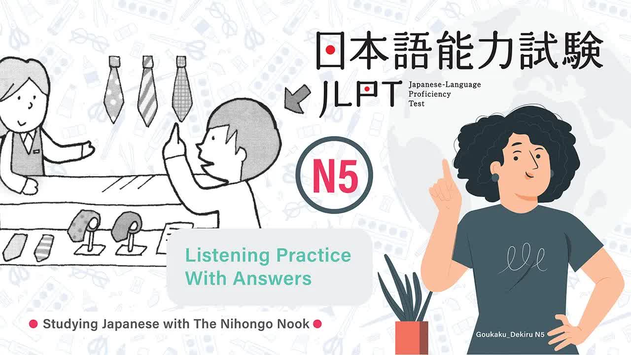 055 - JAPANESE JLPT N5 CHOUKAI Listening Practice TEST 2023 with Answers ちょうかい  #6