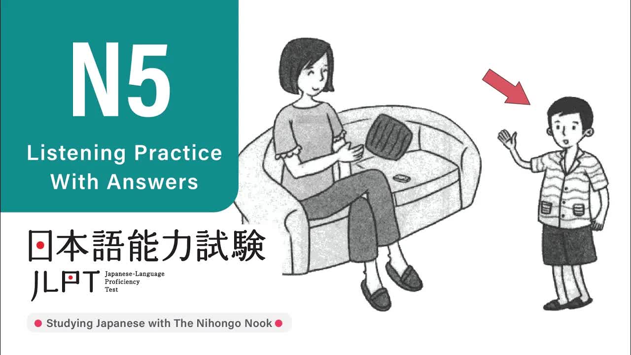 014 - JLPT N5 JAPANESE LISTENING PRACTICE TEST 2024 WITH ANSWERS (ちょうかい )